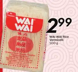 Sobeys WAI WAI Rice Vermicelli offer