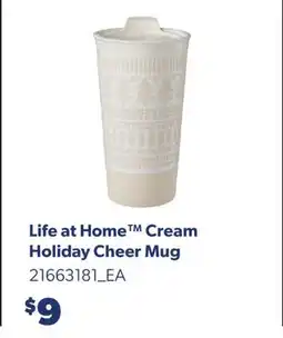 Real Canadian Superstore LIFE AT HOME CREAM HOLIDAY CHEER MUG offer