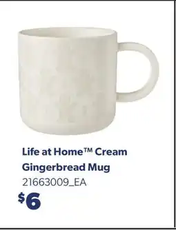 Real Canadian Superstore LIFE AT HOME CREAM GINGERBREAD MUG offer