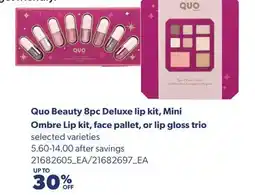 Real Canadian Superstore QUO BEAUTY 8PC DELUXE LIP KIT, MINI OMBRE LIP KIT, FACE PALLET, OR LIP GLOSS TRIO offer