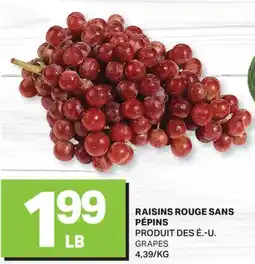 L'Intermarché RAISINS ROUGE SANS PÉPINS | GRAPES offer