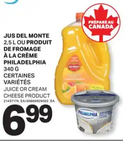 L'Intermarché JUS 2,5 L OU PRODUIT DE FROMAGE À LA CRÈME 340 G | JUICE OR CREAM CHEESE PRODUCT offer