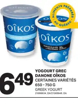 L'Intermarché YOGOURT GREC DANONE | GREEK YOGURT, 650 - 750 G offer