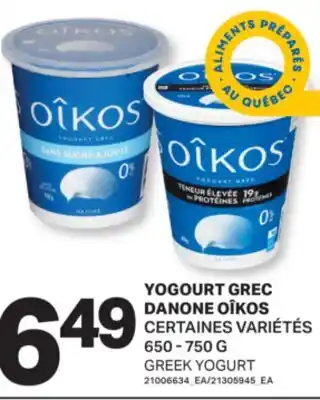 L'Intermarché YOGOURT GREC DANONE | GREEK YOGURT, 650 - 750 G offer