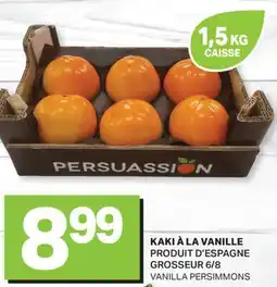 L'Intermarché KAKI À LA VANILLE | VANILLA PERSIMMONS offer
