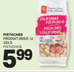 L'Intermarché PISTACHES | PISTACHIOS, 225 G offer