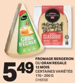 L'Intermarché FROMAGE OU GRAN REGALE 12 MOIS, 170 - 200 G | CHEESE offer
