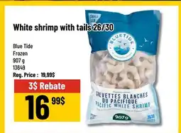 Mayrand Blue Tide 26/30 P&D Tail-On White Shrimp 907 g offer