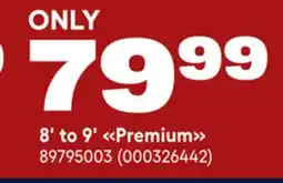 RONA 8' to 9' Premium offer