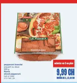Wholesale Club PEPPERONI TRANCHÉ, 900 G offer