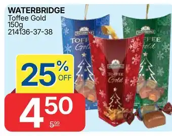 Rossy WATERBRIDGE Toffee Gold offer