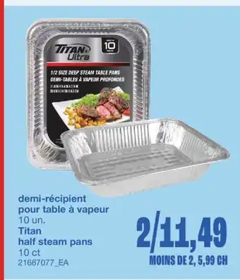 Wholesale Club DEMI-RÉCIPIENT POUR TABLE À VAPEUR, 10 UN offer