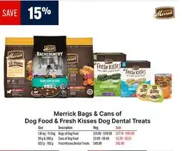 Ren’s Pets Depot Merrick Bags & Cans of Dog Food & Fresh Kisses Dog Dental Treats offer