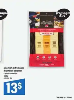 Maxi sélection de fromages Inspiration Bergeron cheese selection offer