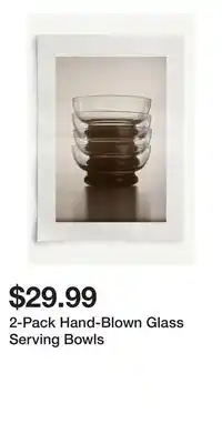 H&M 2-Pack Hand-Blown Glass Serving Bowls offer