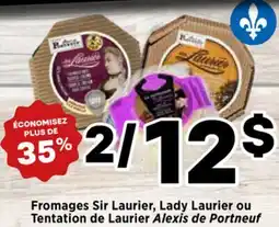 Val-Mont Fromages Sir Laureil, Lady Laureil ou Tentation de Laurier Arézé de Portneuf offer