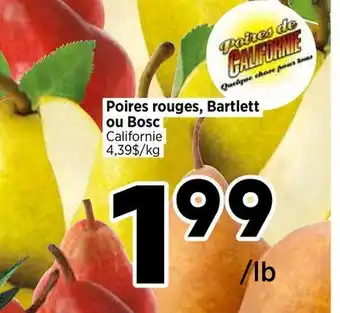 Val-Mont Red Pears, Bartlett or Bosc offer