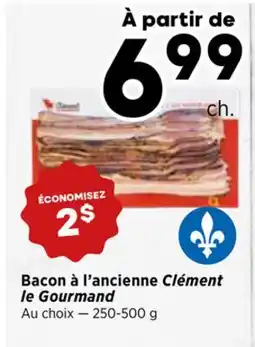 Val-Mont Bacon à l'ancienne Clément le Gourmand offer