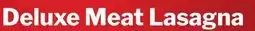M & M Food Market Deluxe Meat Lasagna offer