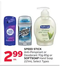 Rexall SPEED STICK Anti-Perspirant or Deodorant 70g-85g or SOFTSOAP Hand Soap 221mL offer