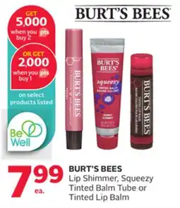 Rexall BURT'S BEES Lip Shimmer, Squeezy Tinted Balm Tube or Tinted Lip Balm offer