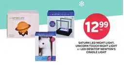 Rexall SATURN LED NIGHT LIGHT, UNICORN TOUCH NIGHT LIGHT or LED DESKTOP NEWTON'S CRADLE LIGHT offer
