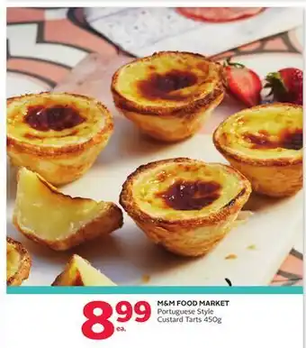Rexall M & M FOOD MARKET Portuguese Style Custard Tarts offer