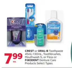 Rexall CREST or ORAL-B Toothpaste 45mL-130mL, Toothbrushes, Mouthwash 1L or Floss or FIXODENT Denture Care offer
