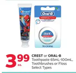 Rexall CREST or ORAL-B Toothpaste 65mL-100mL, Toothbrushes or Floss offer