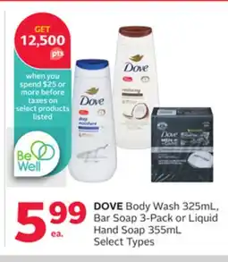 Rexall DOVE Body Wash 325mL, Bar Soap 3-Pack or Liquid Hand Soap 355mL offer