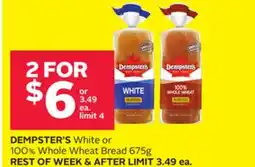 Rexall DEMPSTER'S White or 100% Whole Wheat Bread 675g offer