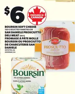 Independent City Market BOURSIN SOFT CHEESE, 150 G SELECTED VARIETIES OR SAN DANIELE PROSCIUTTO DELI MEAT, 100 G offer