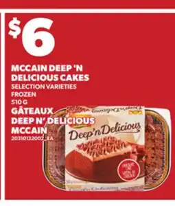 Independent City Market MCCAIN DEEP'N DELICIOUS CAKES, 510 G offer