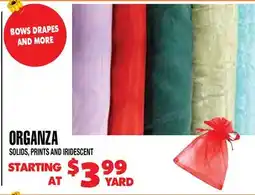 Len's Mill Stores ORGANZA offer