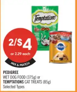 Shoppers Drug Mart PEDIGREE WET DOG FOOD (375g) or TEMPTATIONS CAT TREATS (85g) offer
