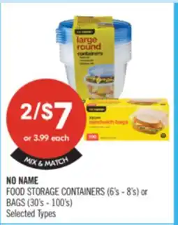 Shoppers Drug Mart NO NAME FOOD STORAGE CONTAINERS (6's - 8's) or BAGS (30's - 100's) offer