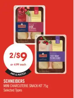 Shoppers Drug Mart SCHNEIDERS MINI CHARCUTERIE SNACK KIT offer