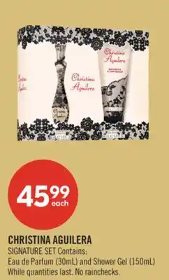 Shoppers Drug Mart CHRISTINA AGUILERA SIGNATURE SET Contains: Eau de Parfum (30mL) and Shower Gel (150mL) offer