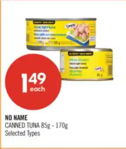 Shoppers Drug Mart NO NAME CANNED TUNA offer