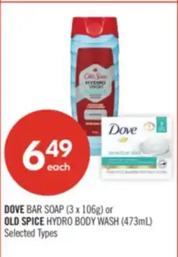 Shoppers Drug Mart DOVE BAR SOAP (3 x 106g) or OLD SPICE HYDRO BODY WASH (473mL) offer