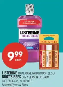 Shoppers Drug Mart LISTERINE TOTAL CARE MOUTHWASH (1.5L), BURT'S BEES COZY SEASON LIP BALM GIFT PACK (3's) or LIP OILS offer