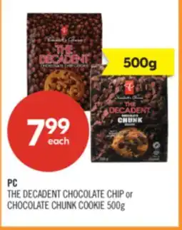Shoppers Drug Mart PC THE DECADENT CHOCOLATE CHIP or CHOCOLATE CHUNK COOKIE offer
