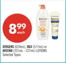 Shoppers Drug Mart JERGENS (620mL), OGX (577mL) or AVEENO (221mL - 227mL) LOTIONS offer