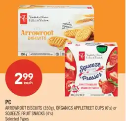 Shoppers Drug Mart PC ARROWROOT BISCUITS (350g), ORGANICS APPLETREET CUPS (6's) or SQUEEZE FRUIT SNACKS (4's) offer