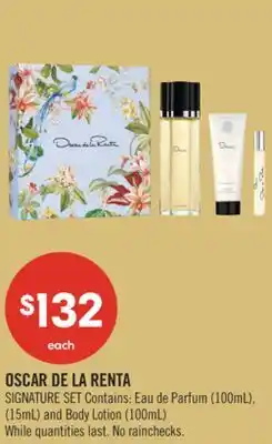 Shoppers Drug Mart OSCAR DE LA RENTA SIGNATURE SET Contains: Eau de Parfum (100mL), (15mL) and Body Lotion (100mL) offer
