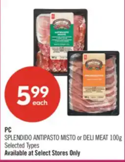 Shoppers Drug Mart PC SPLENDIDO ANTIPASTO MISTO or DELI MEAT offer