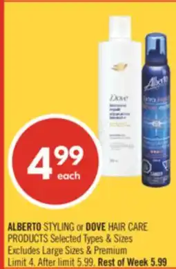 Shoppers Drug Mart ALBERTO STYLING or DOVE HAIR CARE PRODUCTS offer