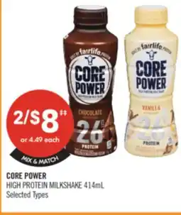 Shoppers Drug Mart CORE POWER HIGH PROTEIN MILKSHAKE offer
