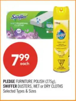 Shoppers Drug Mart PLEDGE FURNITURE POLISH (275g), SWIFFER DUSTERS, WET or DRY CLOTHS offer