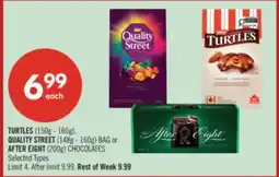 Shoppers Drug Mart TURTLES (150g - 160g), QUALITY STREET (148g - 160g) BAG or AFTER EIGHT (200g) CHOCOLATES offer